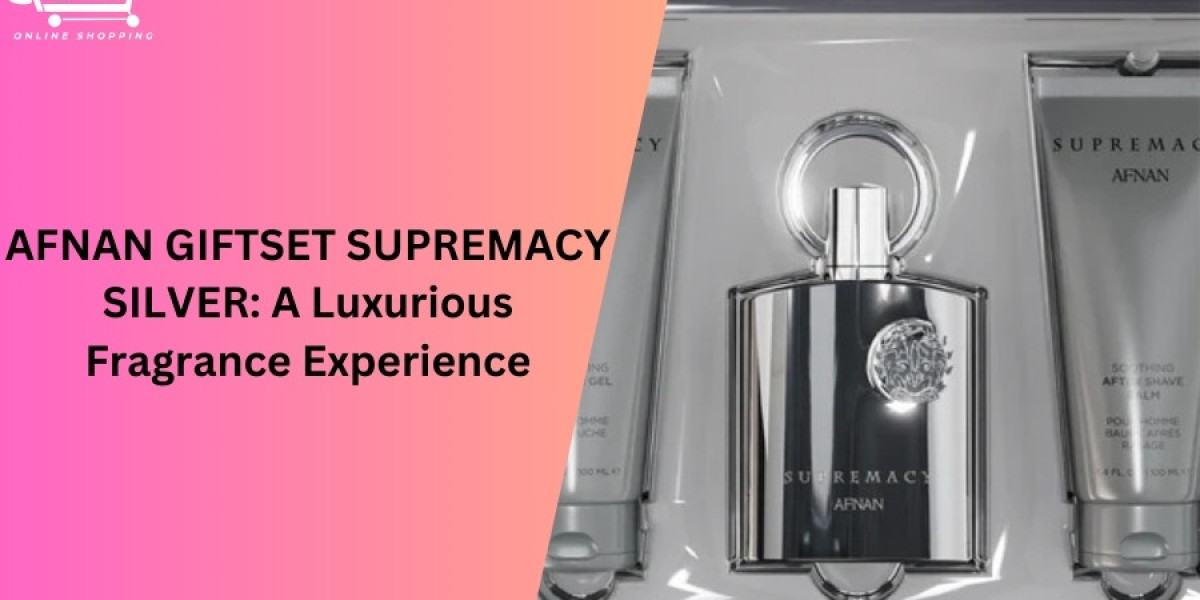 AFNAN GIFTSET SUPREMACY SILVER: A Luxurious Fragrance Experience