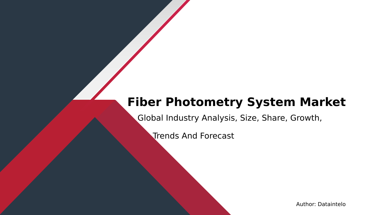 Fiber Photometry System Market Research Report 2032